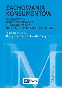 Zachowania konsumentów - Bartosik-Purgat Małgorzata