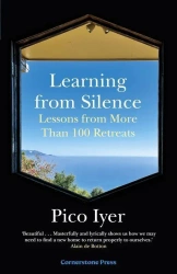 Learning from silence wer. angielska - Pico Iyer