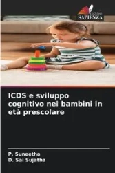 ICDS e sviluppo cognitivo nei bambini in età prescolare - Suneetha P.