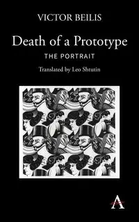 Death of a Prototype - Victor Beilis