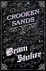 Crooken Sands (Fantasy and Horror Classics) - Stoker Bram