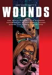 Wounds - Gary Scott Beatty