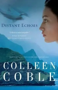 Distant Echoes - Colleen Coble