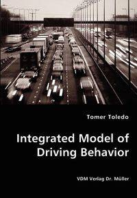 Integrated Model of Driving Behavior - Toledo Tomer