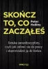 Skończ to, co zacząłeś - Peter Hollins