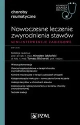 Nowoczesne leczenie zwyrodnienia stawów - Mirosław Jabłoński, Tomasz Blicharski