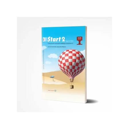 Start 2. Beginner Polish. Podręcznik do nauki języka polskiego na poziomie A1 + CD OOP - Agnieszka Małyska, Kamila Dembińska