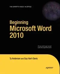 Beginning Microsoft Word 2010 - Anderson Ty