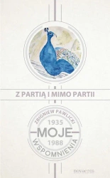 eBook Z partią i mimo partii. Moje wspomnienia 1935-1988 - Zbigniew Pawlicki epub mobi