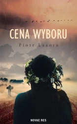 eBook Cena wyboru - Piotr Lasota epub mobi