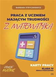 Praca z uczniem mającym trudności z matematyką 4 - Barbara Stryczniewicz