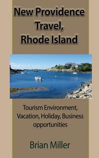 New Providence Travel, Rhode Island - Brian Miller