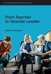 From Teacher to Teacher Leader - Reinders Hayo