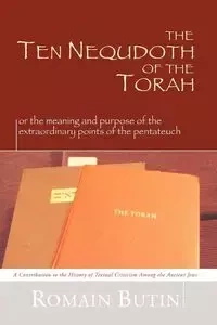The Ten Nequdoth of the Torah - Butin Romain