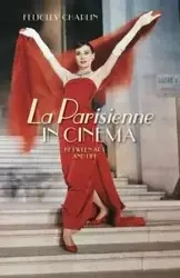 <i>La Parisienne</i> in cinema - Chaplin Felicity