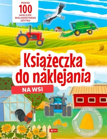 Na wsi. Książeczka do naklejania - praca zbiorowa