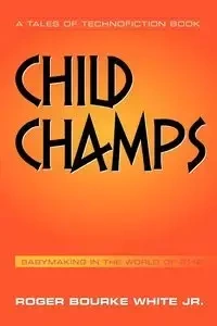 Child Champs - White Jr Roger Bourke