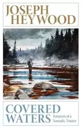 Covered Waters - Joseph Heywood