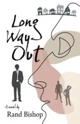 Long Way Out - Bishop Rand