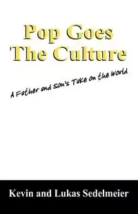 Pop Goes the Culture - Kevin Sedelmeier