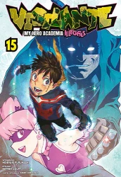 Vigilante. My Hero Academia. Illegals. Tom 15 - Hideyuki Furuhashi