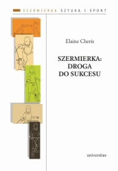 eBook Szermierka: droga do sukcesu - Elaine Cheris