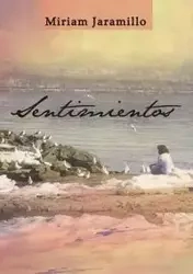 Sentimientos - Miriam Jaramillo