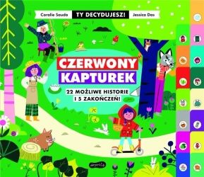 Ty decydujesz. Czerwony Kapturek - Coralie Saudo