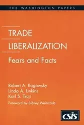 Trade Liberalization - Robert A. Rogowsky