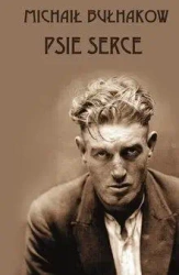 Psie serce - Michał Bułhakow