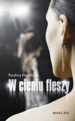 eBook W cieniu fleszy - Paulina Ptasińska epub mobi
