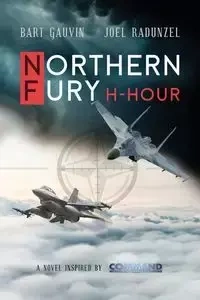 NORTHERN FURY - Bart Gauvin