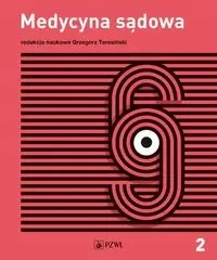 Medycyna sądowa T.2 Diagnostyka sądowa - Grzegorz Teresiński