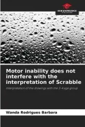 Motor inability does not interfere with the interpretation of Scrabble - Barbara Wanda Rodrigues