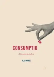Consumption - Alan Warde