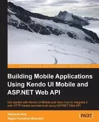 Building Mobile Applications Using Kendo Ui Mobile and ASP.Net Web API - Nair Nishanth