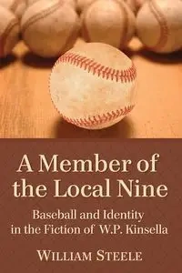 A Member of the Local Nine - William Steele