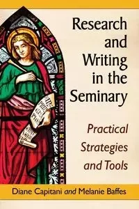 Research and Writing in the Seminary - Diane Capitani