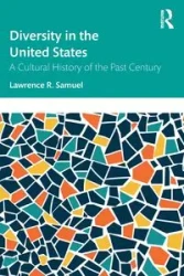 Diversity in the United States - Samuel Lawrence R.