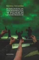 eBook Komunikacja niewerbalna w filmach animowanych - Karolina Jurczyńska epub mobi