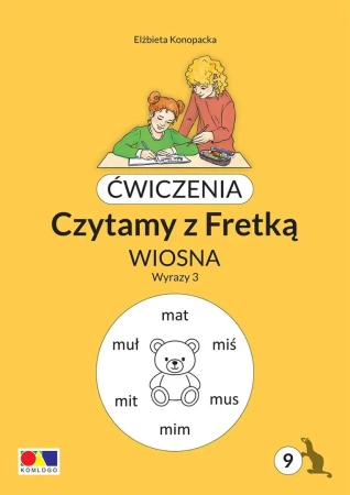 Ćwiczenia. Czytamy z Fretką cz.9 Wiosna. Wyrazy 3