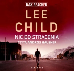 audiobook Jack Reacher. Nic do stracenia - Lee Child