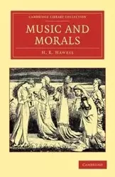 Music and Morals - Haweis H. R.