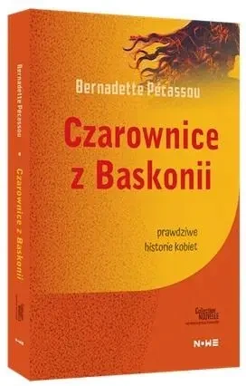 Czarownice z Baskonii Collection Nouvelle - Bernadette Pcassou