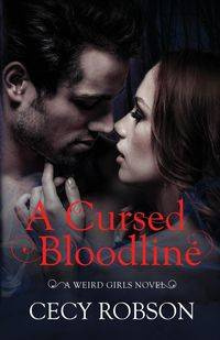 A Cursed Bloodline - Robson Cecy