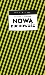 Nowa duchowość - Robert T. Ptaszek