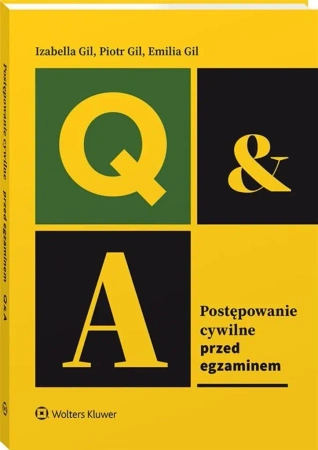 Postępowanie cywilne. Przed egzaminem - Piotr Gil, Gil Izabella, Emilia Gil