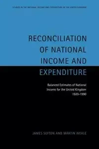 Reconciliation of National Income and Expenditure - James Sefton