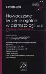 Nowoczesne leczenie ogólne w dermatologii - Joanna Narbutt, Małgorzata Skibińska