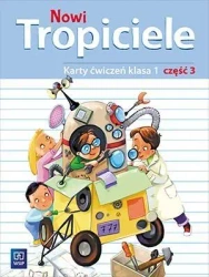 Nowi Tropiciele SP 1 ćwiczenia cz.3 WSiP - Praca zbiorowa